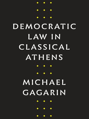 cover image of Democratic Law in Classical Athens